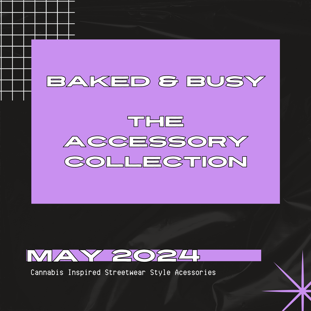 Baked&Busy: The Accessory Collection